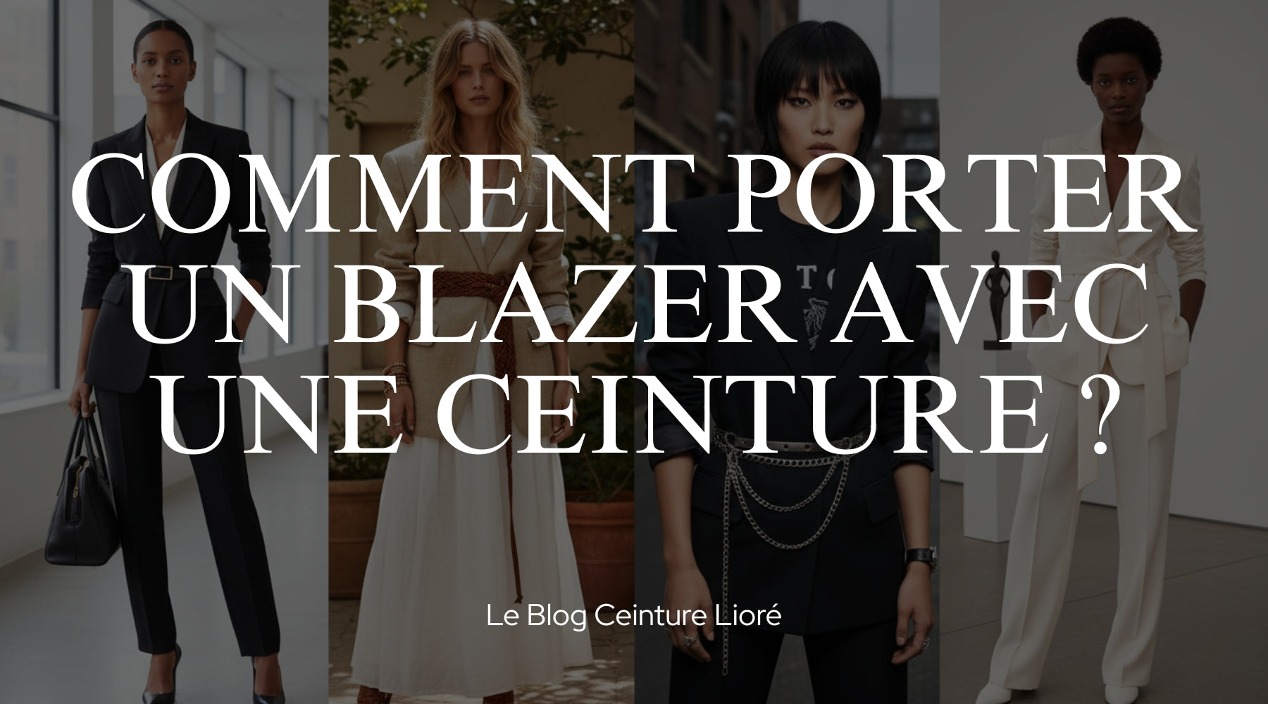Comment porter un blazer avec une ceinture ? - Le blog Ceinture Lioré Image