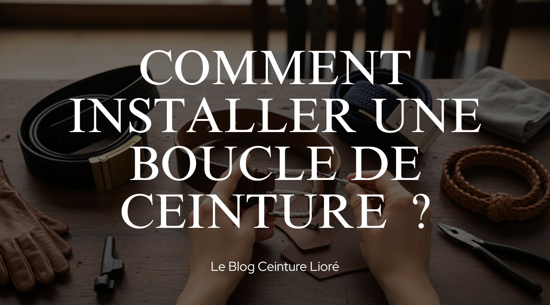 Comment installer une boucle de ceinture ? - Le Blog Ceinture Lioré Image